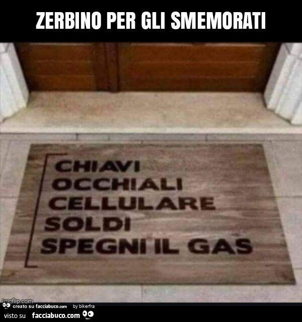 Zerbino per gli smemorati
