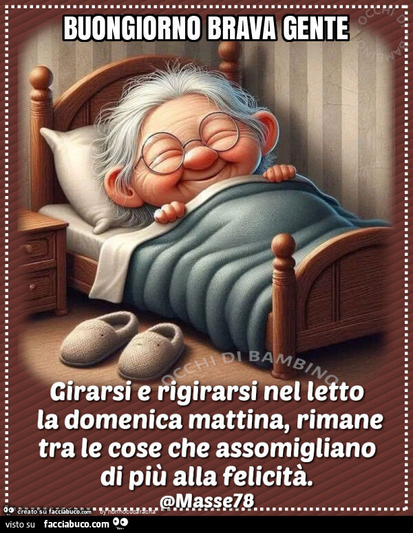 Buongiorno brava gente