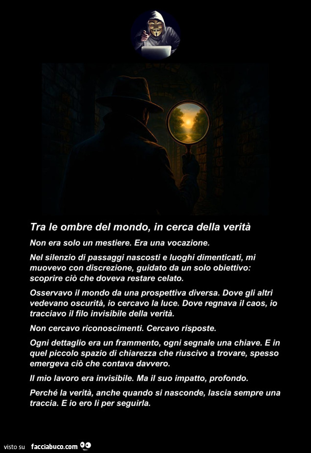 Tra le ombre del mondo, in cerca della verità non era solo un mestiere. Era una vocazione