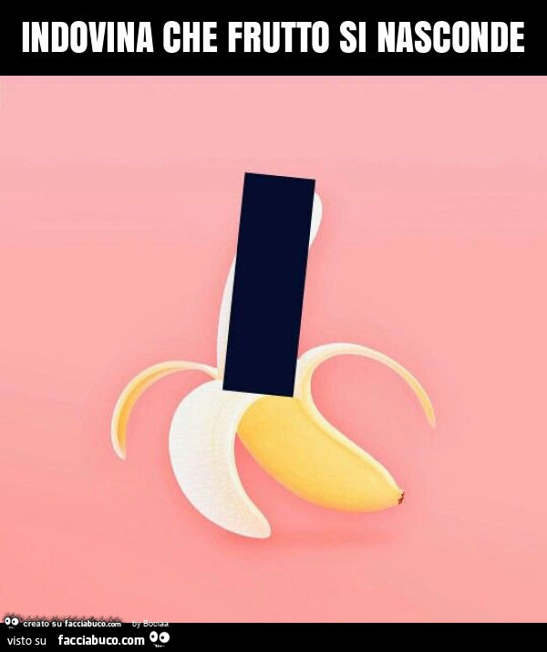 Indovina che frutto si nasconde