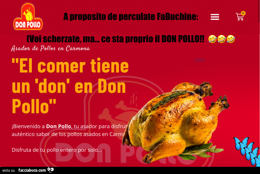 Don pollo: un nome ‘na garanzia internazionale, non solo facciabuchina! 🤣🤣🤣