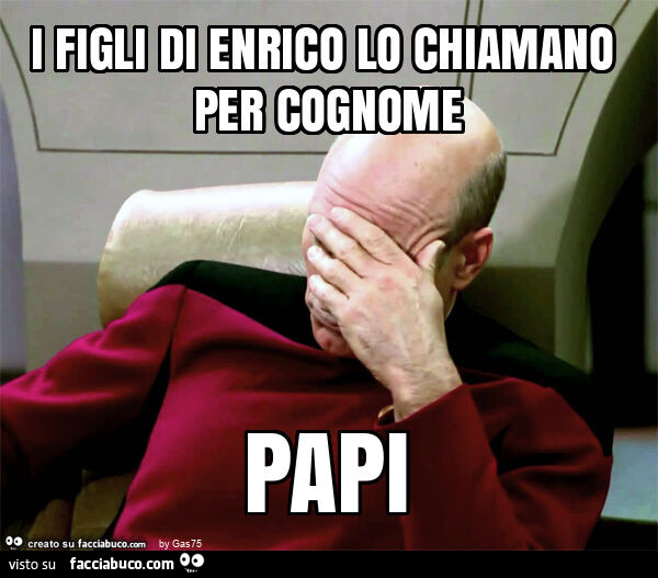 I figli di enrico lo chiamano per cognome papi