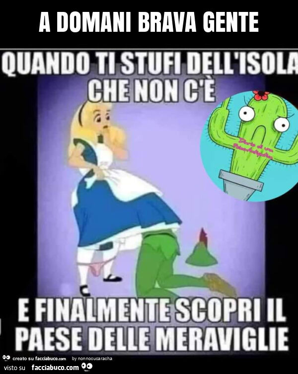 A domani brava gente