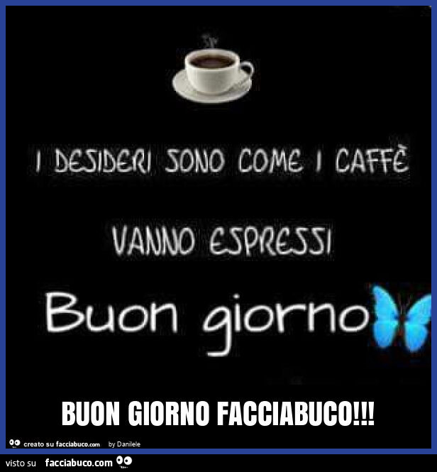 Buon giorno facciabuco