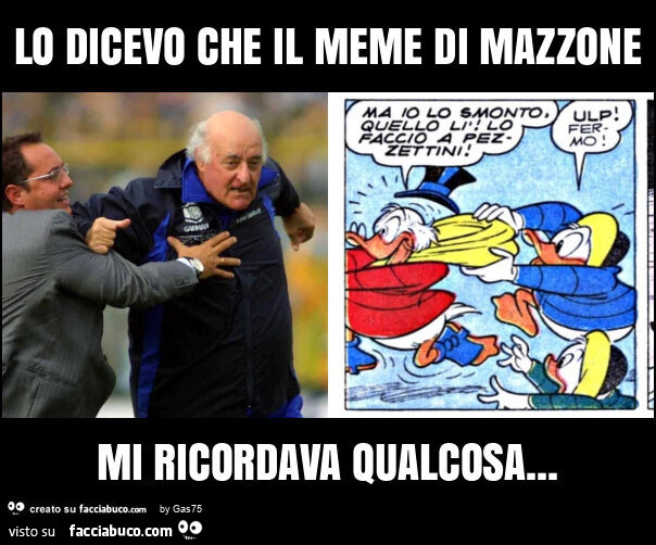 Lo dicevo che il meme di mazzone mi ricordava qualcosa