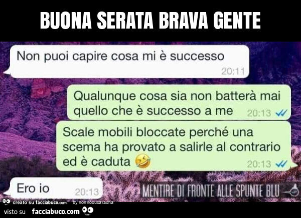 Buona serata brava gente