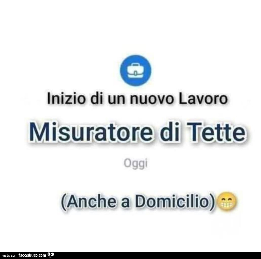 Inizio di un nuovo lavoro. Misuratore di tette