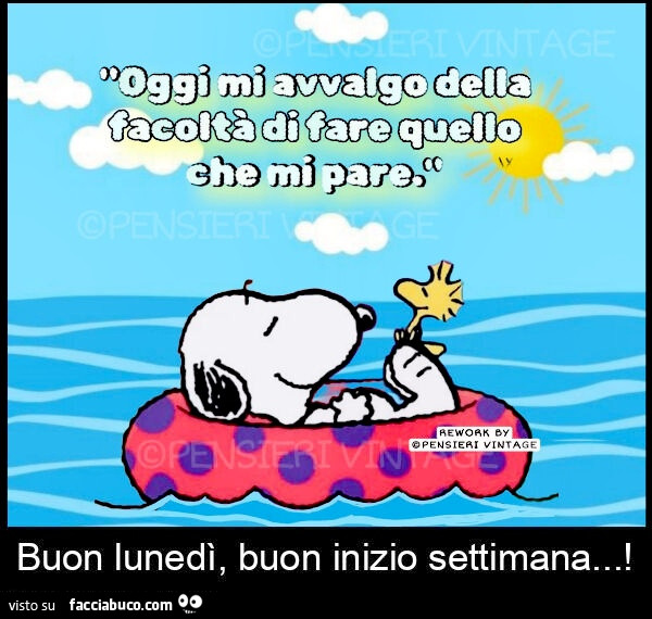 Buon lunedì, buon inizio settimana