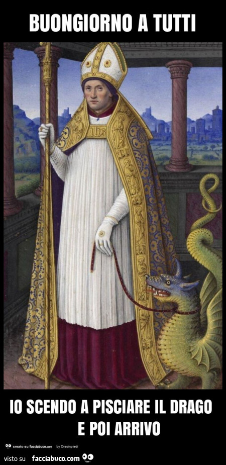 Buongiorno a tutti io scendo a pisciare il drago e poi arrivo
