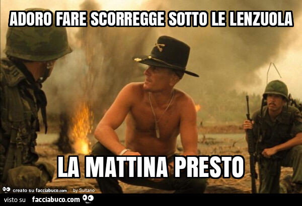 Adoro fare scorregge sotto le lenzuola la mattina presto