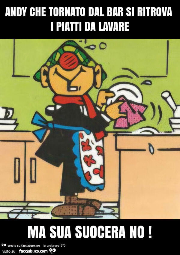 Andy che tornato dal bar si ritrova i piatti da lavare ma sua suocera no