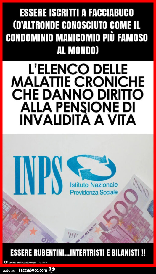 Essere iscritti a facciabuco (d'altronde conosciuto come il condominio manicomio più famoso al mondo) essere rubentini… intertristi e bilanisti