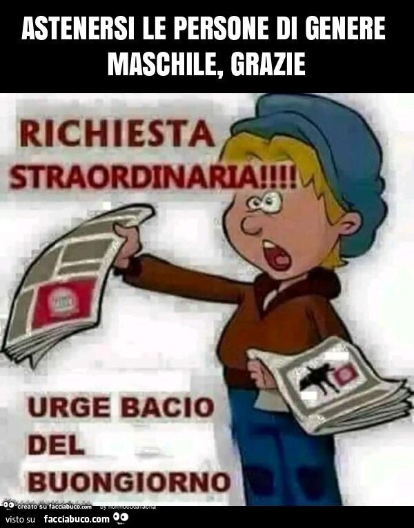 Astenersi le persone di genere maschile, grazie