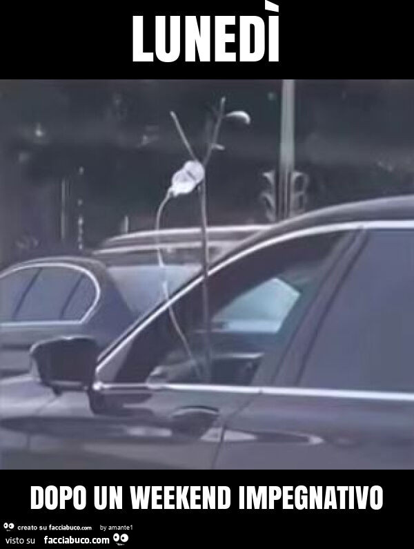 Lunedì dopo un weekend impegnativo