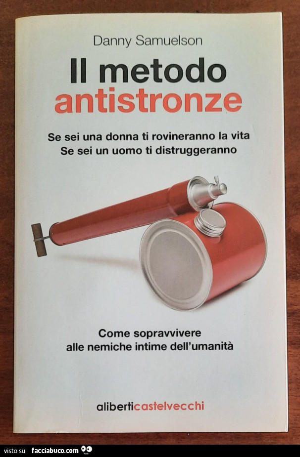 Il metodo antistronze