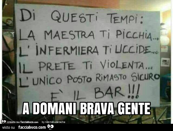 A domani brava gente
