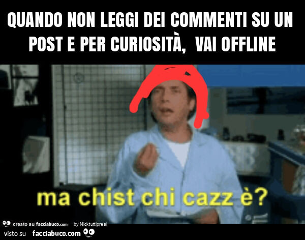 Quando non leggi dei commenti su un post e per curiosità, vai offline