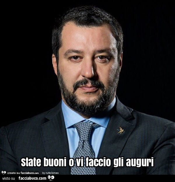 State buoni o vi faccio gli auguri