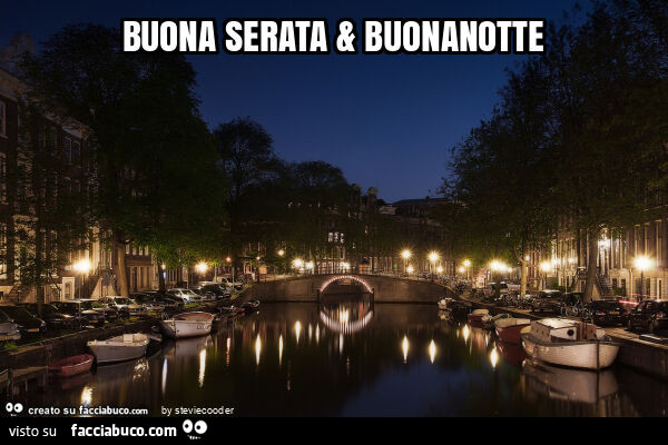 Buona serata & buonanotte