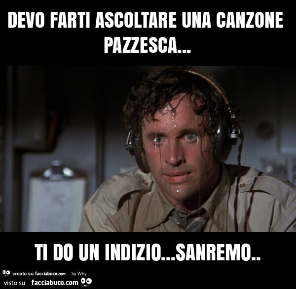 Devo farti ascoltare una canzone pazzesca&hellip; ti do un indizio&hellip; sanremo