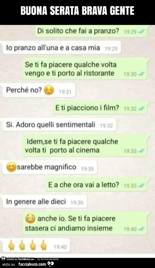 Buona serata brava gente