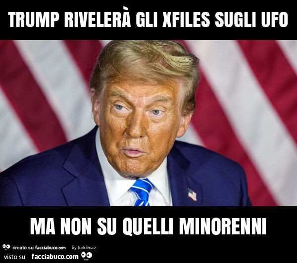 Trump rivelerà gli xfiles sugli ufo ma non su quelli minorenni
