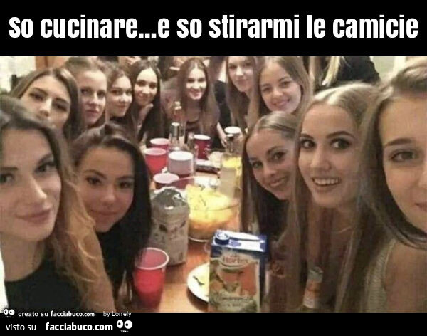 So cucinare&hellip; e so stirarmi le camicie