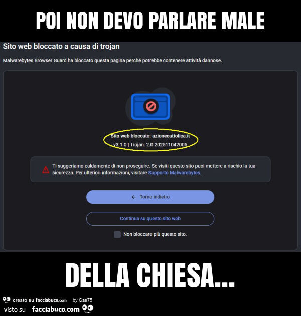 Poi non devo parlare male della chiesa