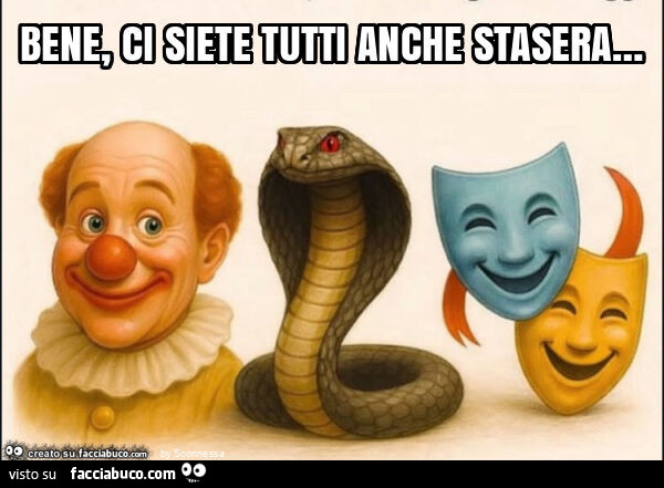 Bene, ci siete tutti anche stasera&hellip;