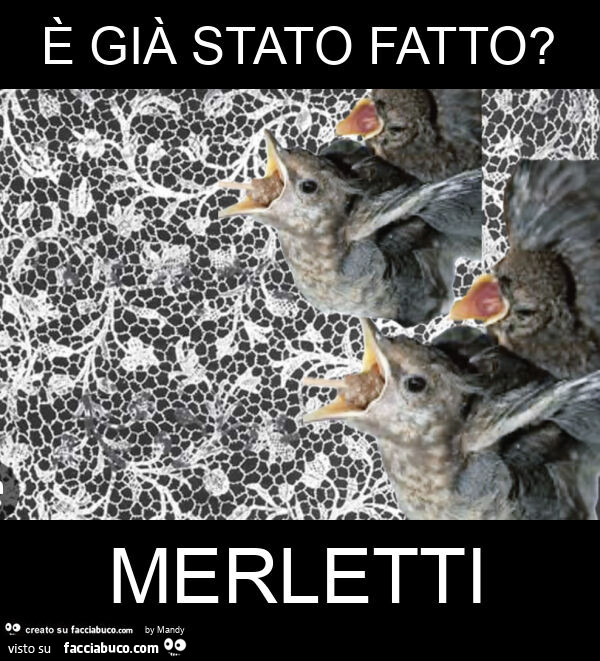 È già stato fatto? Merletti