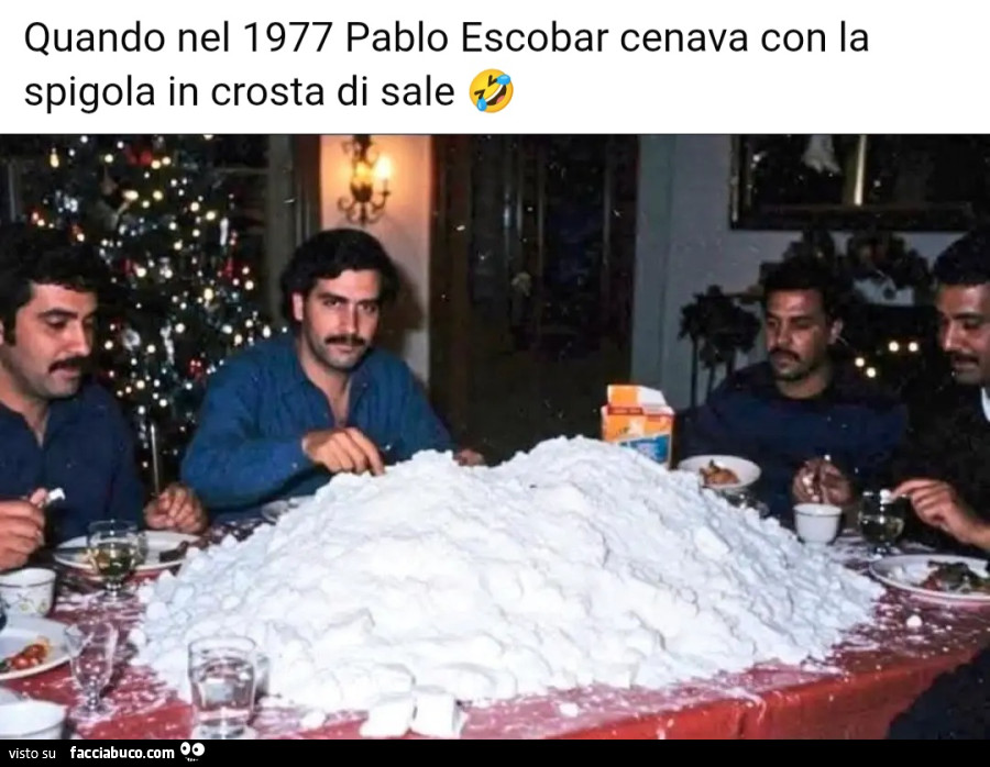 Quando nel 1977 Pablo escobar cenava com la spigola in crosta di sale
