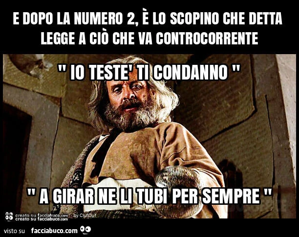 E dopo la numero 2, è lo scopino che detta legge a ciò che va controcorrente