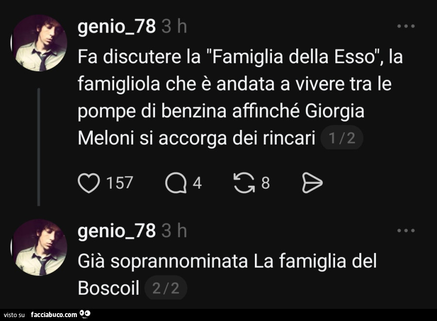 Fa discutere la famiglia della esso, la famigliola che è andata a vivere tra le pompe di benzina affinché giorgia meloni si accorga dei rincari. Già soprannominata la famiglia del boscoil