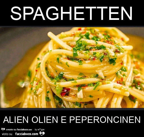 Spaghetten alien olien e peperoncinen