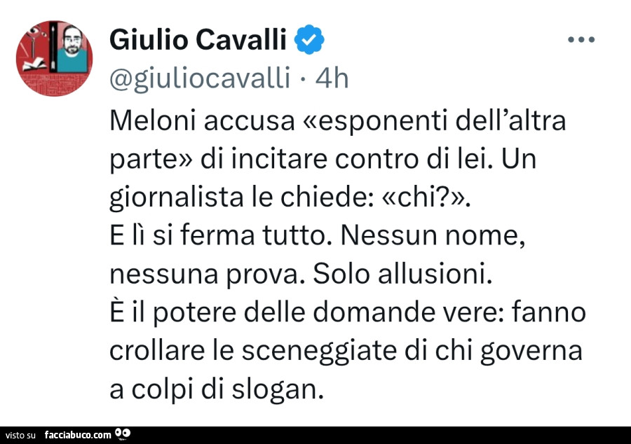Meloni accusa «esponenti dell'altra parte» di incitare contro di lei. Un giornalista le chiede: chi?