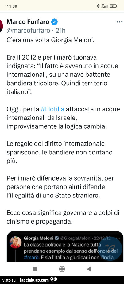 C'era una volta giorgia meloni. Era il 2012 e per i marò tuonava indignata: il fatto è avvenuto in acque internazionali, su una nave battente bandiera tricolore. Quindi territorio italiano
