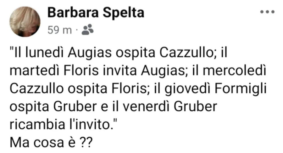 Il lunedì augias ospita cazzullo; il martedì floris invita augias; il mercoledì cazzullo ospita floris; il giovedì formigli ospita gruber e il venerdì gruber ricambia l'invito. Ma cosa è?