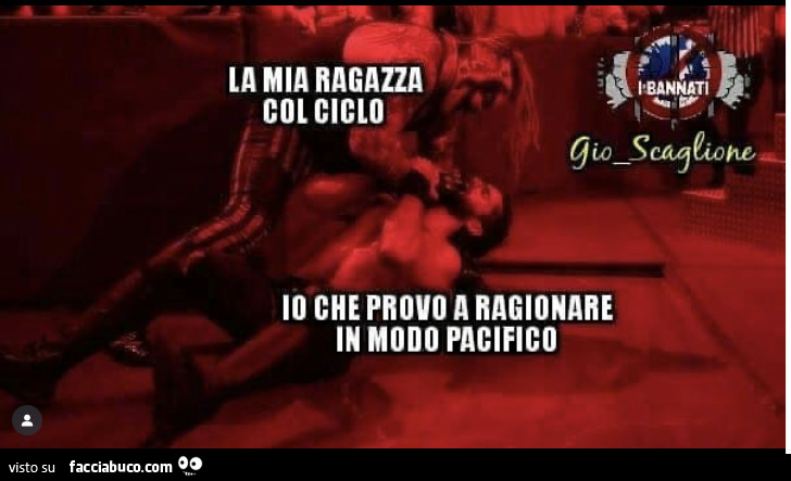 La mia ragazza col ciclo. Io che provo a ragionare in modo pacifico