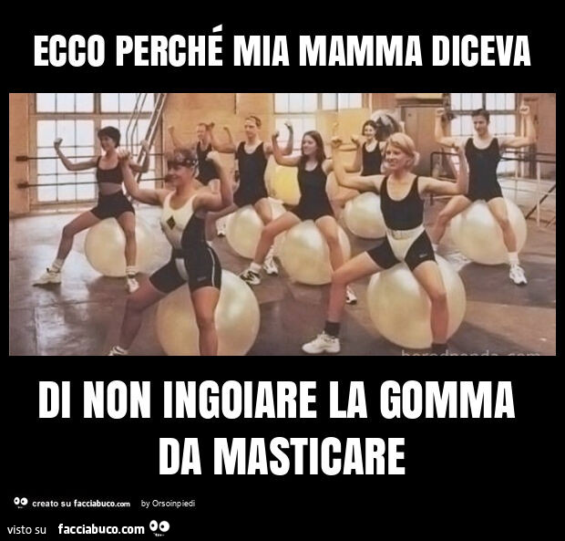 Ecco perché mia mamma diceva di non ingoiare la gomma da masticare