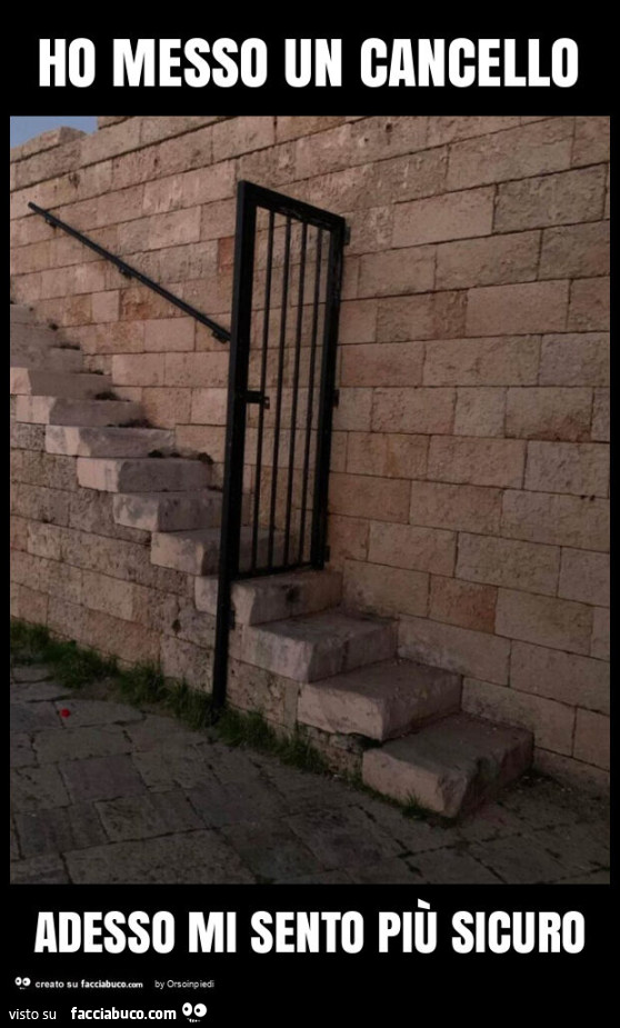 Ho messo un cancello adesso mi sento più sicuro