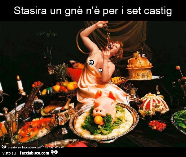 Stasira un gnรจ n'รจ per i set castig. La Grande Abbuffata. Andrรฉa Ferrรฉol