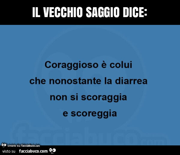 Il vecchio saggio dice