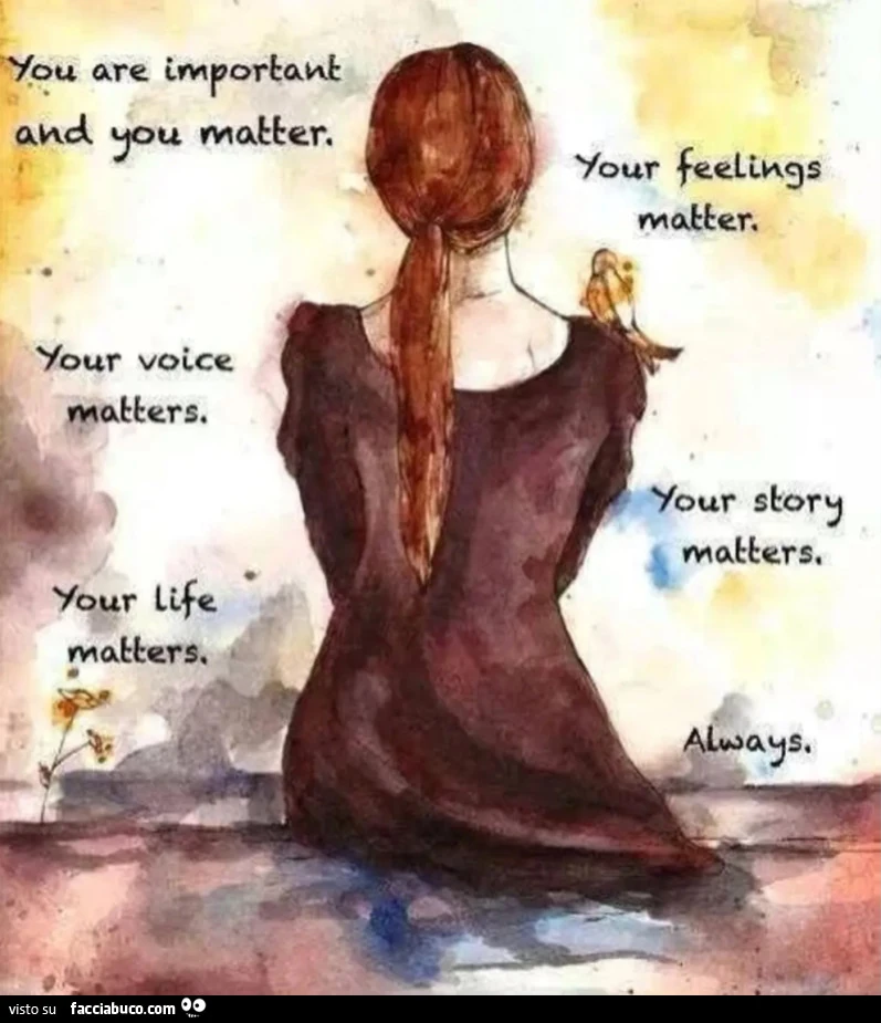 You matter