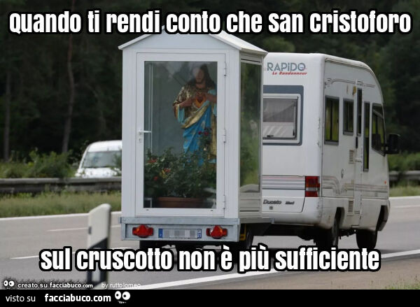 Quando ti rendi conto che san cristoforo sul cruscotto non è più sufficiente