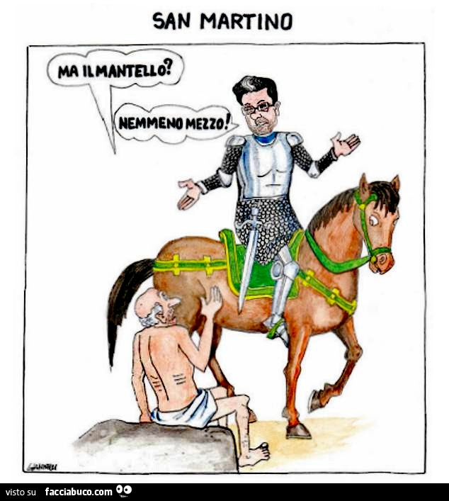 San Martino. Ma il mantello? Nemmeno mezzo