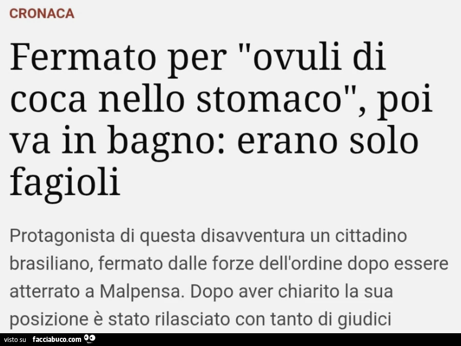 Fermato per ovuli di coca nello stomaco, poi va in bagno: erano solo fagioli