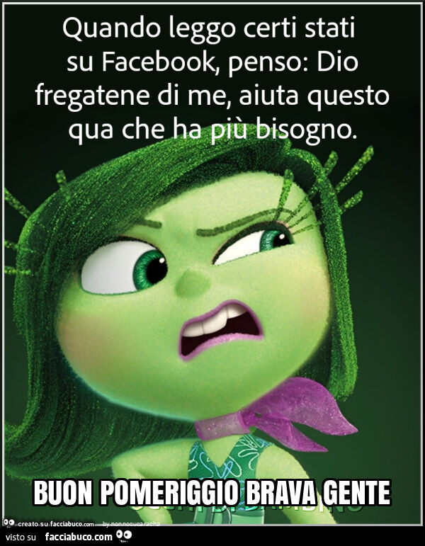 Buon pomeriggio brava gente