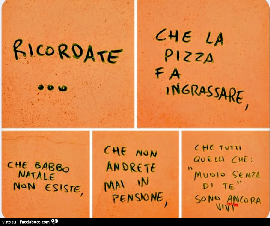 Ricordate che la pizza fa ingrassare