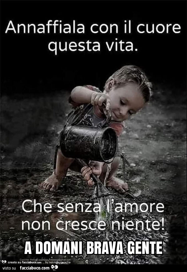 A domani brava gente