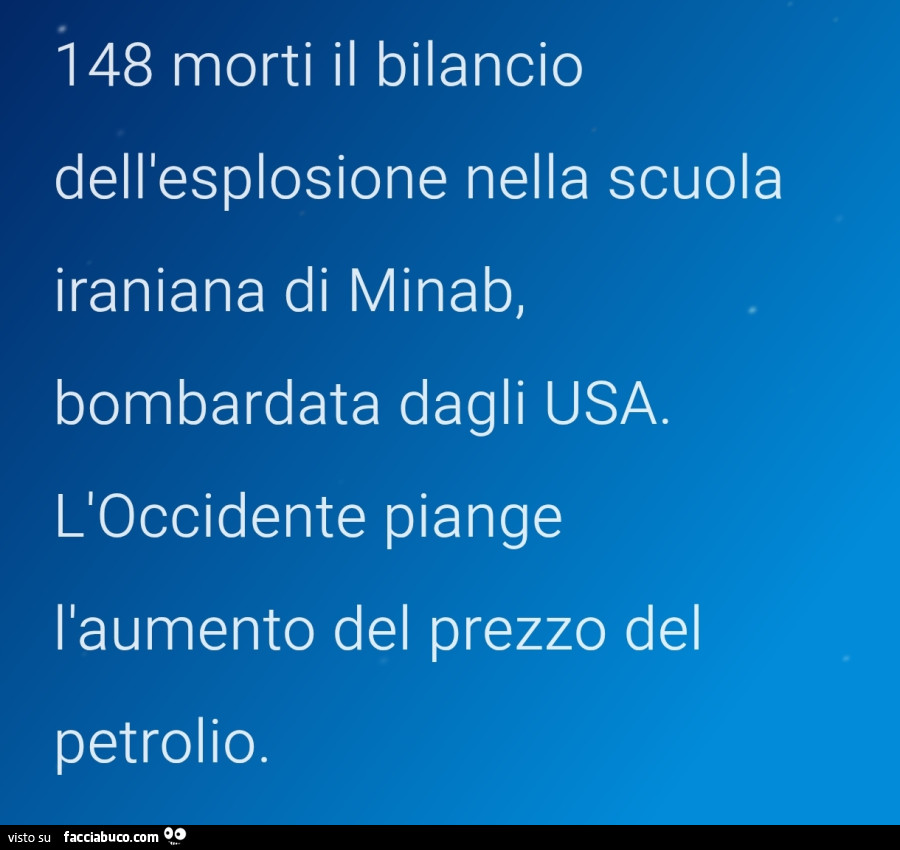 148 morti il bilancio dell'esplosione nella scuola iraniana di minab, bombardata dagli usa. L'occidente piange l'aumento del prezzo del petrolio